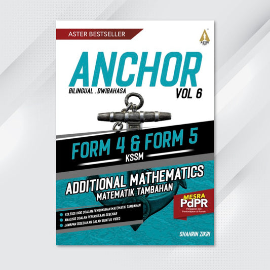Aster Edu Buku Latihan Matematik Tingkatan 4,5 - Anchor Addmath Volume 6