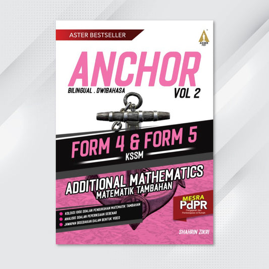 Aster Edu Buku Latihan Matematik Tingkatan 4,5 - Anchor Addmath Volume 2