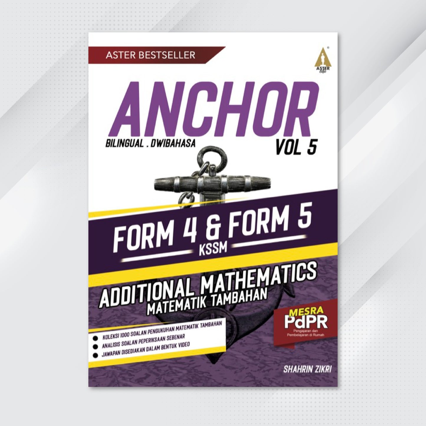 Aster Edu Buku Latihan Matematik Tingkatan 4,5 - Anchor Addmath Volume 5