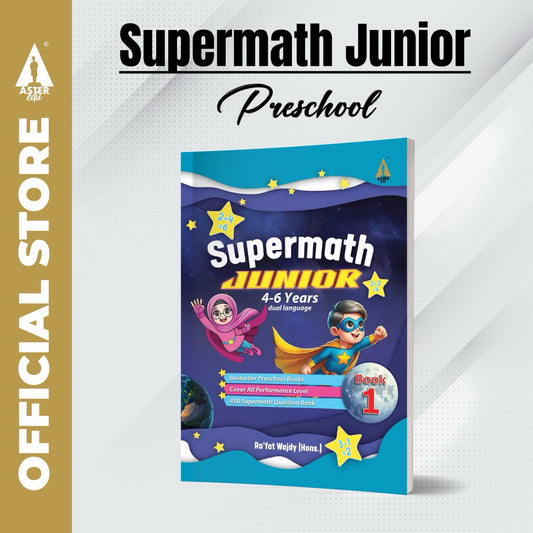 Aster Edu Buku Latihan Matematik Prasekolah - Supermath Junior