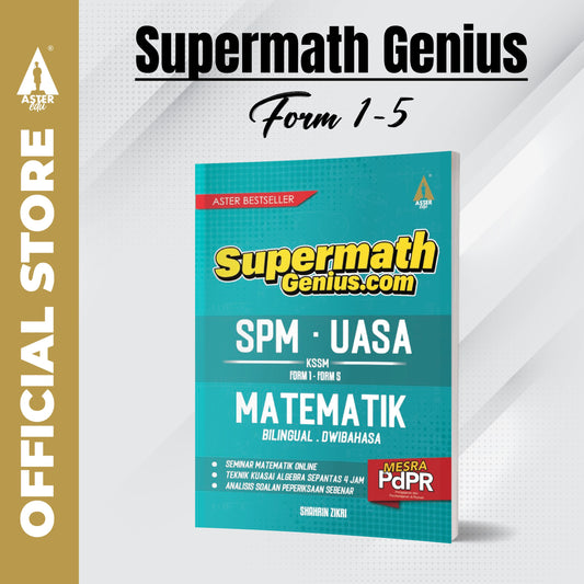 Aster Edu Buku Latihan Matematik Tingkatan 1,2,3,4,5 - Supermath Genius